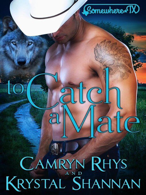 Title details for To Catch a Mate by Krystal Shannan - Available